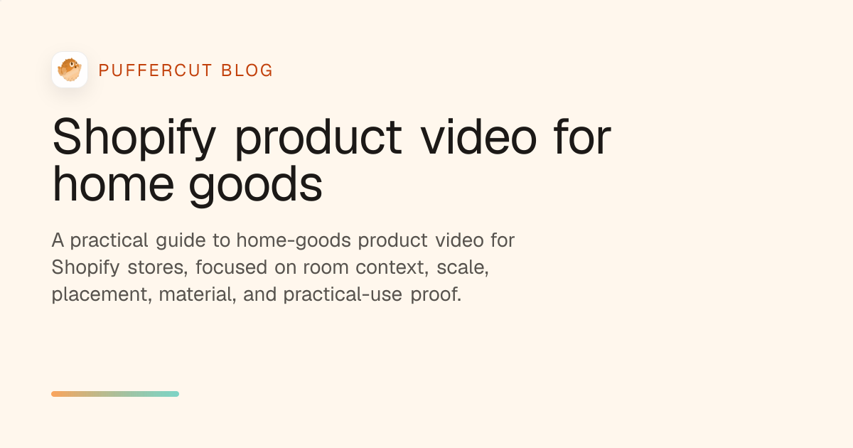 Shopify product video for home goods cover image